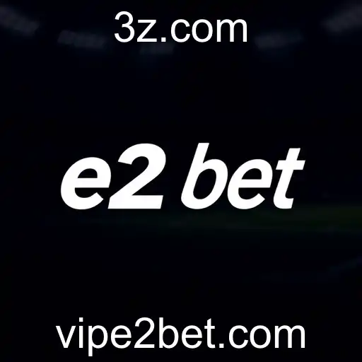 E2Bet Aposta em Crescimento Responsável